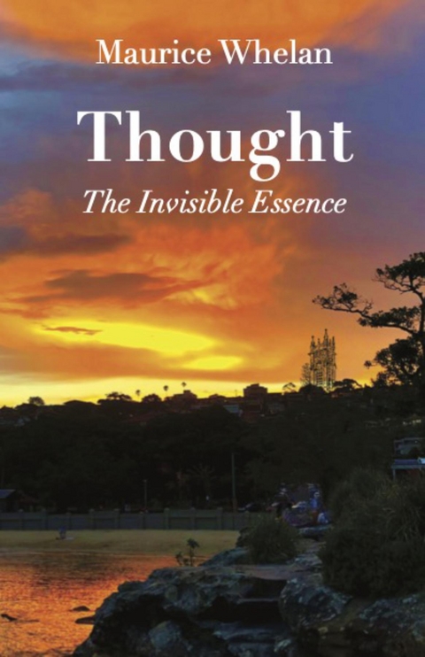 Thought -  Maurice Whelan