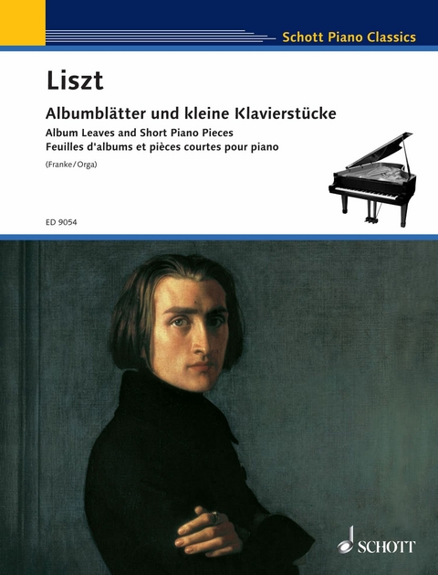 Album Leaves and Short Piano Pieces - Franz Liszt