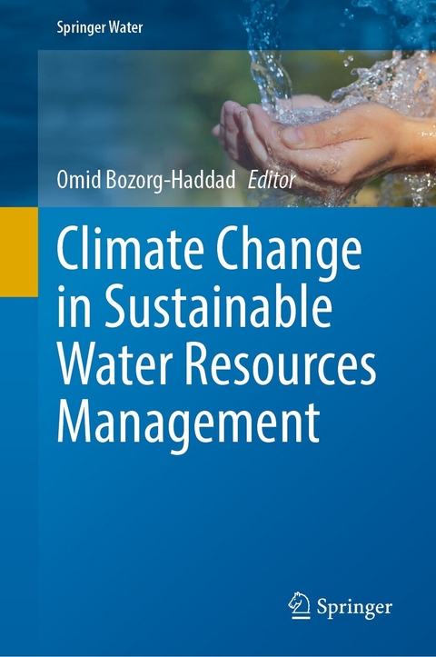 Climate Change in Sustainable Water Resources Management - 