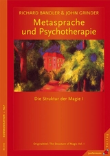 Metasprache und Psychotherapie - Bandler, Richard; Grinder, John