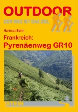 Frankreich: Pyrenäenweg GR10 - Hartmut Stahn