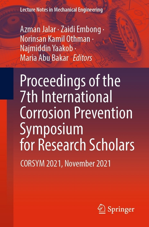 Proceedings of the 7th International Corrosion Prevention Symposium for Research Scholars - 