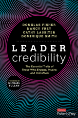 Leader Credibility - Douglas Fisher, Nancy Frey, Cathy J. Lassiter, Dominique Smith