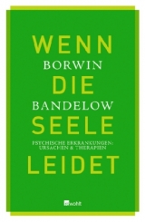 Wenn die Seele leidet - Borwin Bandelow