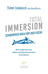 Total Immersion: Schwimmen nach Art der Fische - Terry Laughlin, John Delves