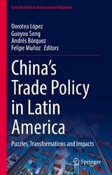 China’s Trade Policy in Latin America - 