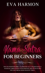 Kama Sutra for Beginners - Eva Harmon