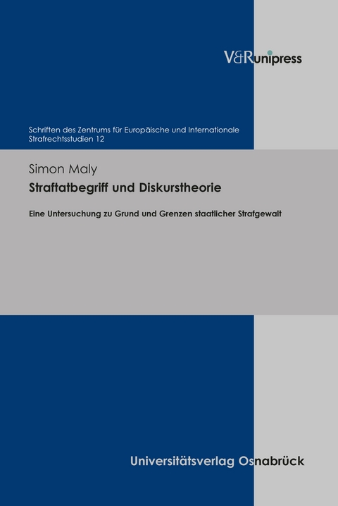 Straftatbegriff und Diskurstheorie -  Simon Maly