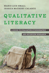 Qualitative Literacy - Mario Luis Small, Jessica McCrory Calarco