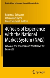 40 Years of Experience with the National Market System (NMS) - 