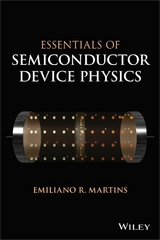 Essentials of Semiconductor Device Physics - Emiliano R. Martins