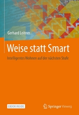 Weise statt Smart - Gerhard Leitner