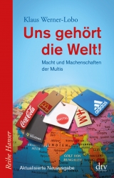 Uns gehört die Welt! - Klaus Werner-Lobo