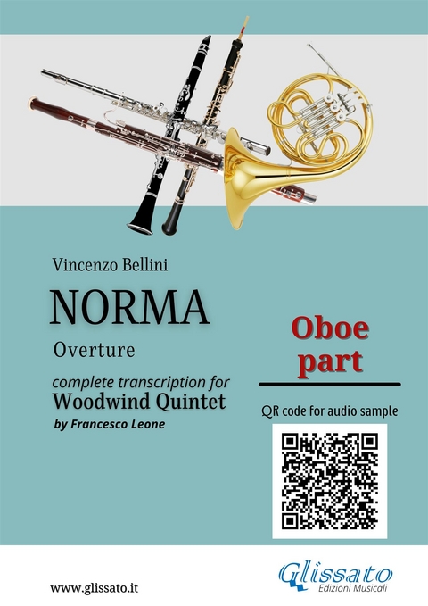 Oboe part of "Norma" for Woodwind Quintet - Vincenzo Bellini, a cura di Francesco Leone