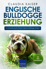 Englische Bulldogge Erziehung - Claudia Kaiser