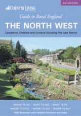 Country Living Guide to Rural England - the North West - Gerrard, David