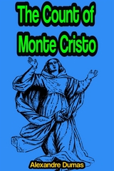 The Count of Monte Cristo - Alexandre Dumas