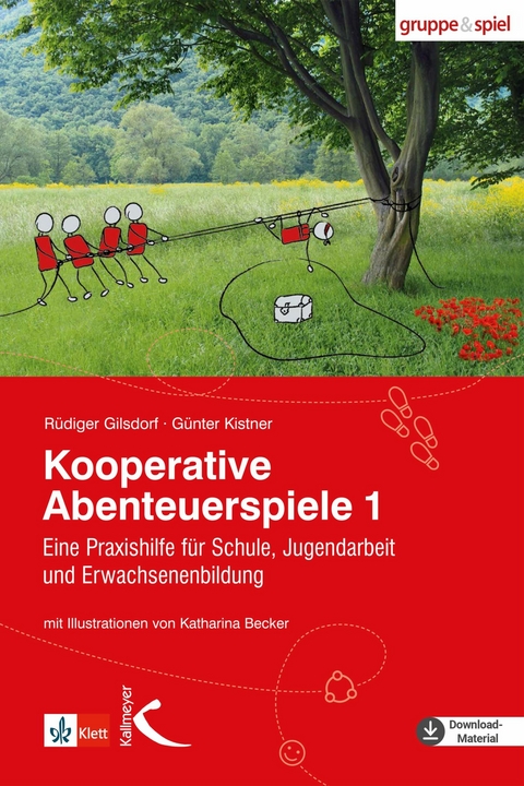 Kooperative Abenteuerspiele 1 - Rüdiger Gilsdorf, Günter Kistner