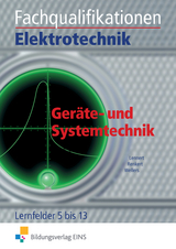 Elektrotechnik / Fachqualifikationen Elektrotechnik - Andreas Frieling, Hans Lennert, Karl Renkert