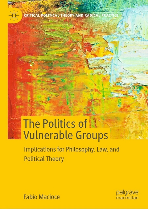 The Politics of Vulnerable Groups - Fabio Macioce