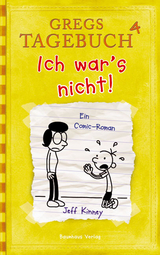 Gregs Tagebuch 4 - Ich war's nicht! - Jeff Kinney