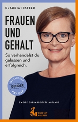 Frauen und Gehalt - Claudia Irsfeld