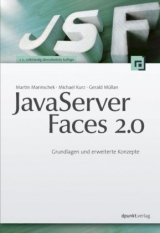 JavaServer Faces 2.0 - Michael Kurz, Martin Marinschek, Gerald Müllan