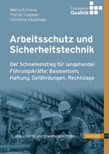 Arbeitsschutz und Sicherheitstechnik - Marco Einhaus, Florian Lugauer, Christina Häußinger