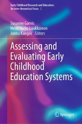 Assessing and Evaluating Early Childhood Education Systems - 