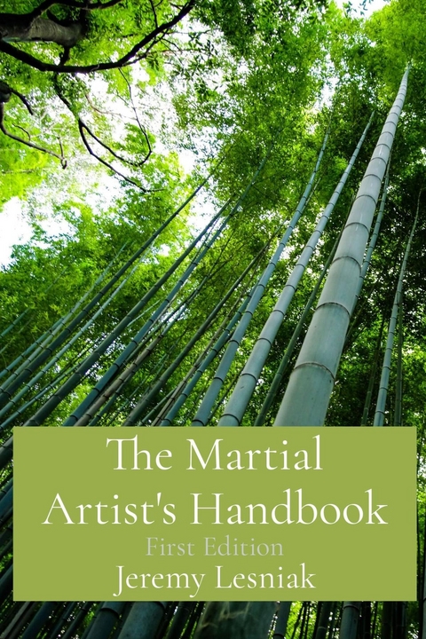 Martial Artist's Handbook -  Jeremy Lesniak