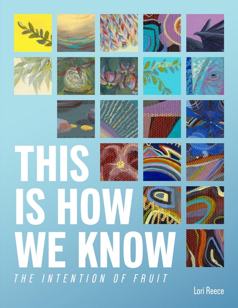 This Is How We Know - Lori Reece