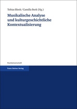 Musikalische Analyse und kulturgeschichtliche Kontextualisierung - 