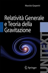 Relativita Generale E Teoria Della Gravitazione - Maurizio Gasperini