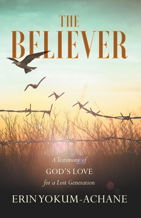 Believer -  Erin Yokum-Achane