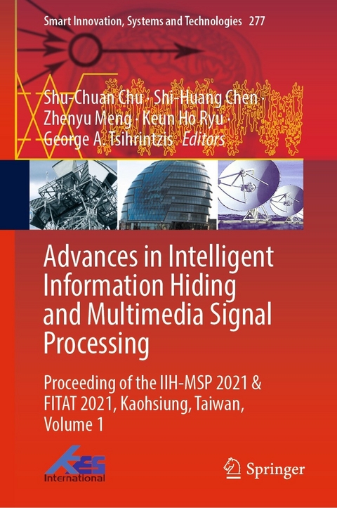 Advances in Intelligent Information Hiding and Multimedia Signal Processing - 