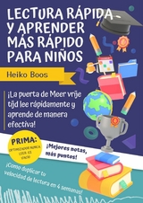 Lectura rápida y aprender más rápido para niños -  Heiko Boos