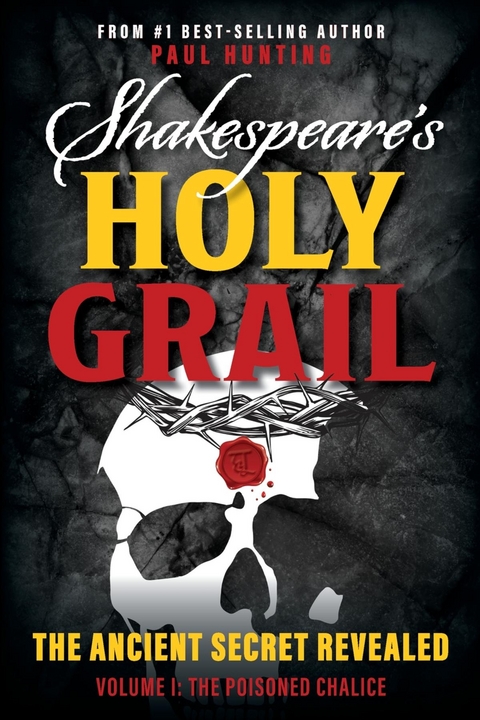 Shakespeare's Holy Grail - Paul Hunting