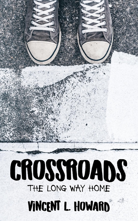 Crossroads -  Vincent L. Howard