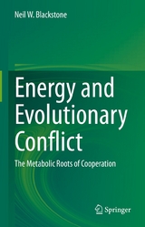 Energy and Evolutionary Conflict - Neil W. Blackstone