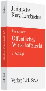 Öffentliches Wirtschaftsrecht - Ziekow, Jan