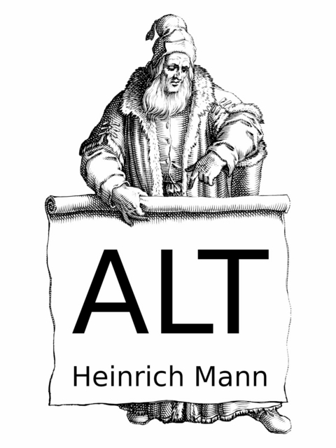 Alt - Heinrich Mann