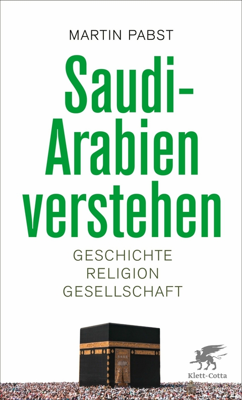 Saudi-Arabien verstehen -  Martin Pabst