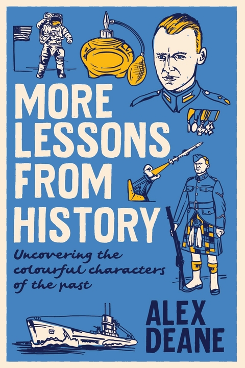 More Lessons from History - Alex Deane