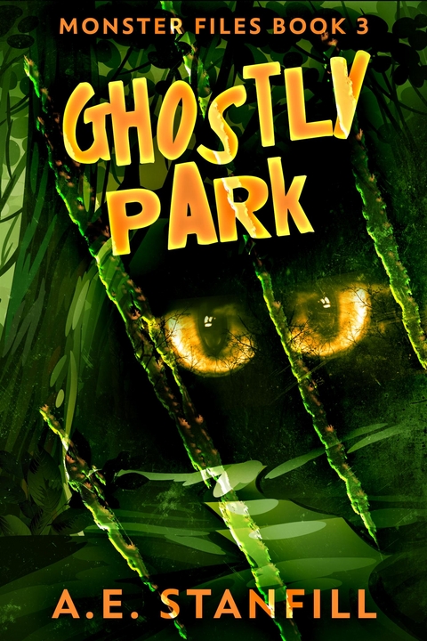 Ghostly Park - A.E. Stanfill