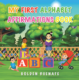 My First Alphabet Affirmations Book -  Golden Buenafe