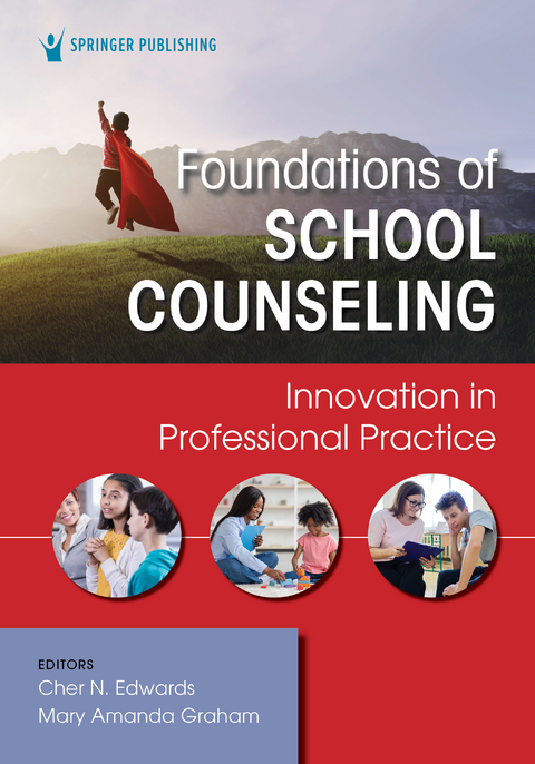 Foundations of School Counseling - 