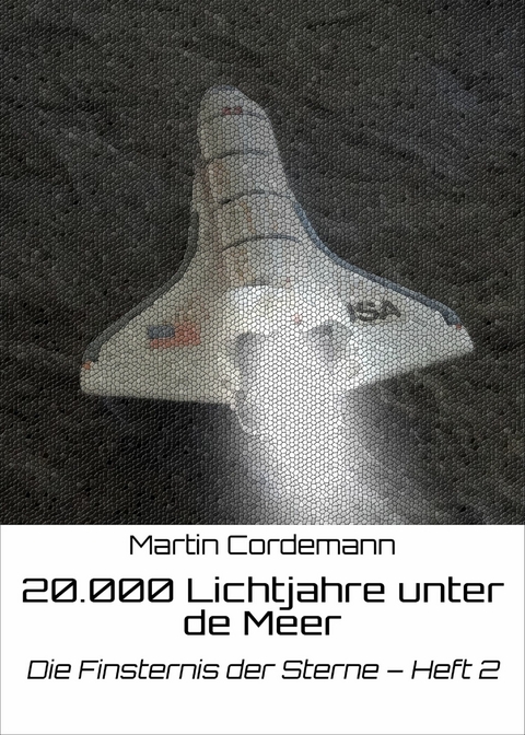 20.000 Lichtjahre unter de Meer - Martin Cordemann