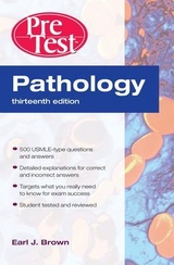 Pathology: PreTest Self-Assessment and Review, Thirteenth Edition - Brown, Earl