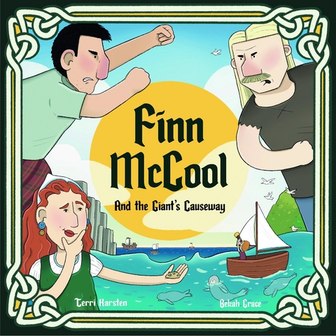 Finn McCool and the Giant's Causeway - Terri Karsten, Bekah Grace