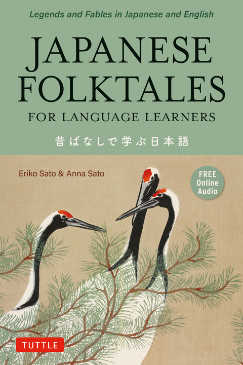 Japanese Folktales for Language Learners - Eriko Sato, Anna Sato